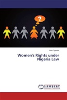 John Ogouno - Women's Rights under Nigeria Law