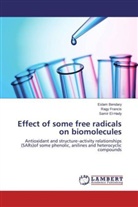 Esla Bendary, Eslam Bendary, Samir El-Hady, Rag Francis, Ragy Francis - Effect of some free radicals on biomolecules