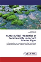 Dattatray Gaikwad, Navnat Pise, Navnath Pise - Nutraceutical Properties of Commercially Important Marine Algae
