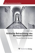 Barbara Abele - Kritische Betrachtung des Burnout-Syndroms