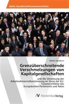 Mladen Djurdjevic - Grenzüberschreitende Verschmelzungen von Kapitalgesellschaften