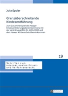 Julia Eppler, Rainer Hausmann - Grenzüberschreitende Kindesentführung