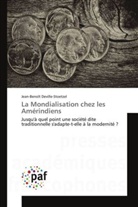 Jean-Benoît Deville-Stoetzel, Deville-stoetzel-j - La mondialisation chez les