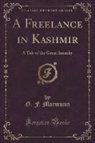 G. F. Macmunn - A Freelance in Kashmir