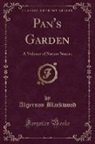 Algernon Blackwood - Pan's Garden