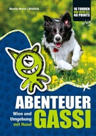 Isabella Draxler, Moser Martin, Martin Moser, Dori Rittberger, Rittberge + Knapp, Rittberger+Knap... - ABENTEUER GASSI
