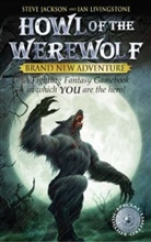 Steve Jackson, Ian Livingstone - Howl of the Werewolf