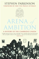 Stephen Parkinson, Parkinson Stephen - Arena of Ambition