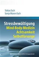 Sonja M. Esch, Sonja Maren Esch, Sonja Maren (D Esch, Tobias Esch, Tobias (Prof. Dr. med. Esch, Tobias (Prof. Dr. med.) Esch - Stressbewältigung