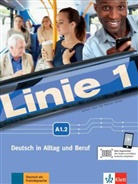 Ev Harst, Eva Harst, Susa Kaufmann, Susan Kaufmann, Ulrik Moritz, Ulrike Moritz... - Linie 1: Linie 1 - Kurs- und Übungsbuch A1.2