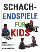Karsten Mueller, Karsten Müller - Schachendspiele Fuer Kids