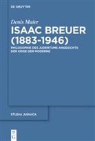 Denis Maier - Isaac Breuer (1883-1946)