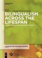 Montanari, Montanari, Simona Montanari, Elen Nicoladis, Elena Nicoladis - Bilingualism Across the Lifespan