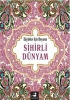 Kolektif - Sihirli Dünyam