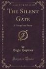 Tighe Hopkins - The Silent Gate