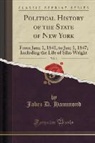 Jabez D. Hammond - Political History of the State of New York, Vol. 3