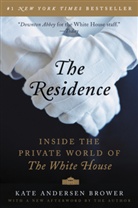 Kate Andersen Brower, Kate Anderson Brower, Brower Kate Andersen - The Residence