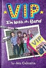 Jen Calonita, Jen/ Gudsnuk Calonita, Kristen Gudsnuk, Kristen Gudsnuk - Vip