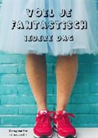 Glancy van Elst - Voel je fantastisch - iedere dag