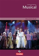 Christoph Richter - Oberstufe Musik - Musical (Media-Paket best. aus Schülerband mit CD)