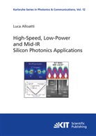 Luca Alloatti - High-Speed, Low-Power and Mid-IR Silicon Photonics Applications