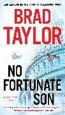 Brad Taylor - No Fortunate Son