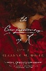 Suzanne M Wolfe, Suzanne M. Wolfe - Confessions of X