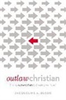 Jacqueline A Bussie, Jacqueline A. Bussie - Outlaw Christian