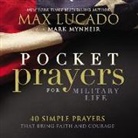 Max Lucado - Pocket Prayers for Military Life