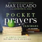 Max Lucado - Pocket Prayers for Teachers