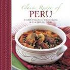 Flor Arcaya Del Deliot, Flor Arcaya del Deloit, Flor Arcaya de Deliot, Deliot Flor Arcaya De, Jon Whitaker - Classic Recipes of Peru