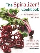 Catherine Atkinson, Atkinson Catherine, Nicki Dowey - Spiralizer! Cookbook