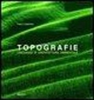 Fabio Fabbrizzi - Topografie. Linguaggi di architettura ambientale