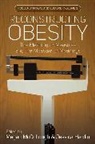 Megan B. (EDT)/ Hardin Mccullough, Megan B. Hardin Mccullough, Megan Hardin Mccullough, Jessica Hardin, Jessica A. Hardin, Megan Mccullough... - Reconstructing Obesity