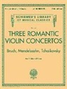 Hal Leonard Publishing Corporation (COR), Hal Leonard Corp - Three Romantic Violin Concertos