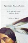 Albert Braz - Apostate Englishman