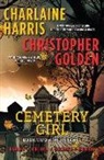 Christopher Golden, Charlaine Harris, Charlaine/ Golden Harris - Cemetery Girl 2