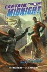 Michael Broussard, Joshua Williamson, Joshua/ Broussard Williamson, Williamson Joshua, Michael Broussard - Captain Midnight Volume 6 Marked for Death--Reign of the Archon