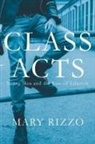 Mary Rizzo - Class Acts