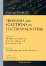 Yung-Kuo Lim, Y K Lim, Y. K. Lim, yung kuo Lim - PROB & SOLN ON ELECTROMAGNETISM