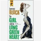 Lawrence Block, Alan Sklar - The Girl with the Long Green Heart (Audiolibro)