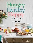 Dannii Martin, Jacqui Melville - Hungry, Healthy, Happy
