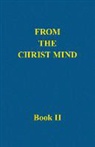 Darrell Morely Price - From the Christ Mind, Book II