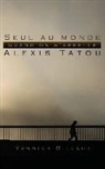 Yannick Billaut, Billaut-y - Seul au monde quand on s appelle