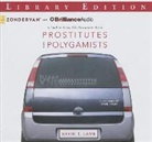 David T. Lamb, Mark Smeby - Prostitutes and Polygamists: A Look at Love, Old Testament Style (Audio book)