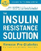 Valerie Berkowitz, Dana Carpender, Rob Thompson, Rob Carpender Thompson - Insulin Resistance Solution