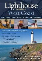 D&amp;apos, Jeremy D'Entremont, Jeremy Entremont - The Lighthouse Handbook West Coast