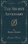 Agatha Christie - The Secret Adversary (Classic Reprint)