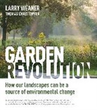 Thomas Christopher, Larry Weaner, Larry Christopher Weaner - Garden Revolution