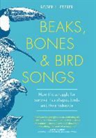 Roger Lederer, Roger J. Lederer - Beaks, Bones and Bird Songs